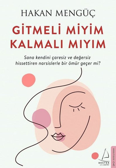 Gitmeli miyim Kalmali miyim-Hakan Menguc